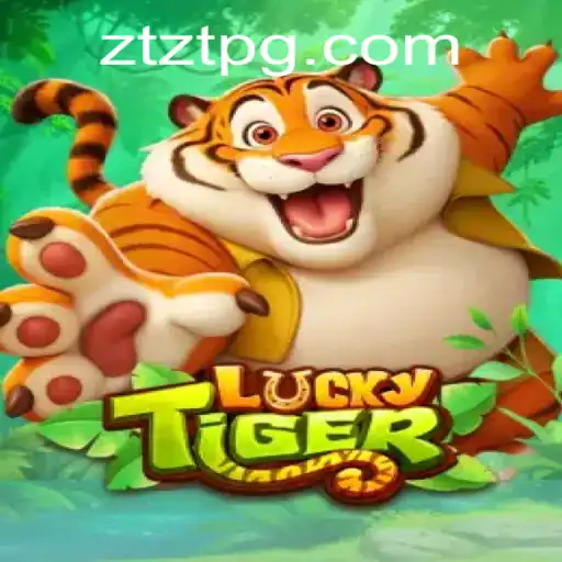 Explorando o Fascinante Mundo de LuckyTiger e Sua Conexão com ZTZT.COM